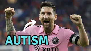 PROOF that Lionel Messi has AUTISM!