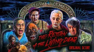 The Return of the Living Dead - Film Score