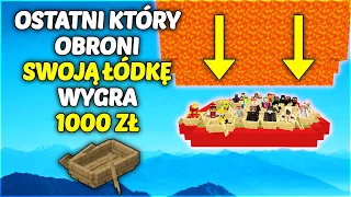 KTO OSTATNI WYJDZIE Z ŁÓDKI WYGRYWA 1000 ZŁ W MINECRAFT!