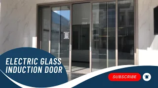 Quality Electric Glass Induction Door Automatic Glass Sliding Door Supplier