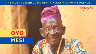 THE YORUBAS: How Powerful Are They? | Who Is The Most Powerful Women in Alaafin of Oyo's Palace