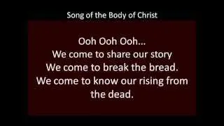 Song Of The Body Of Christ