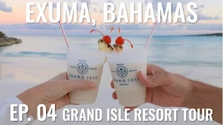 Grand Isle Resort Tour - Exuma, Bahamas