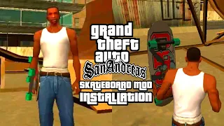 GTA San Andreas Skateboard Mod(Installation+Gameplay)