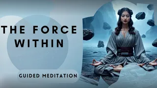 The Force Within  |  A Jedi Meditation for Focus , Discipline & Balance