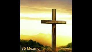 35. MEZMUR ( Türkçe ) Psalm 35 ( Türkisch )