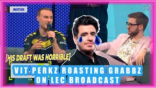 VIT Perkz ROASTING Grabbz on LEC Broadcast