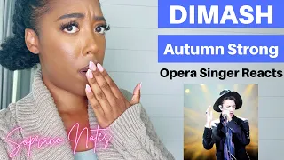 Opera Singer Reacts to Dimash Autumn Strong | Performance Analysis |