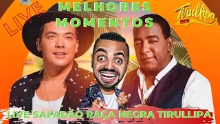 MELHORES MOMENTOS LIVE SAFADÃO RAÇA NEGRA TIRULLIPA SHOW