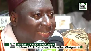 P/1 S Ganna Messere  Magal 2 Rakka Ndar 44éme Edition 2019 Keur S Khadim Mbéguéré