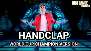 Just Dance Unlimited: HandClap - World Cup Champion Version | Umutcan Tütüncü (Official Gameplay)