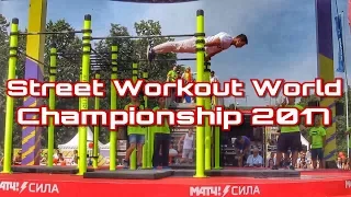Street Workout Freestyle World Championship 2017