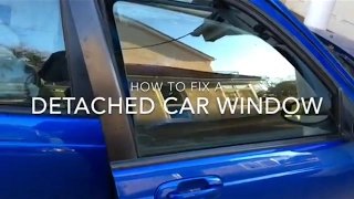 How to Fix a Detached Car Window Pane