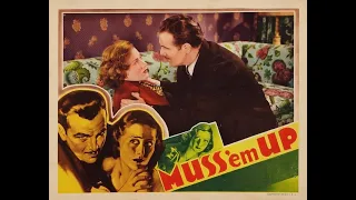 Muss 'em Up (1936)🇺🇸 [Full Movie]
