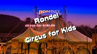 Circus Rondel 2015 in Allendorf / Greifenstein