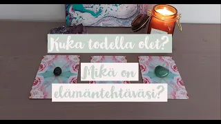 KUKA TODELLA OLET 🌌 ELÄMÄNTEHTÄVÄSI ✨ Valitse kortti tarot tulkinta 🔮