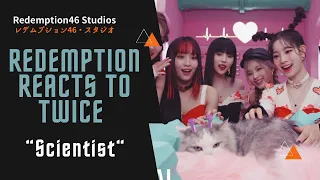 Redemption Reacts to TWICE “SCIENTIST” M/V