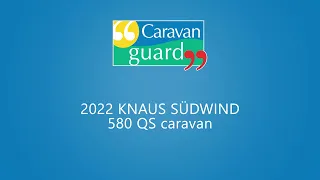 2022 Knaus Süwind 580 QS caravan