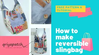 REVERSIBLE BAG TUTORIAL | FREE PATTERN | FREE TUTORIAL | BAG MAKING | BAG PROJECT | PATCHWORK