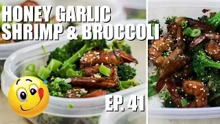 Meal Prep For Weight Loss | Honey Garlic Shrimp & Broccoli
