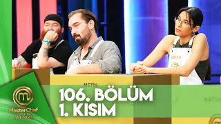 MasterChef Türkiye All Star 106. Bölüm 1. Kısım @MasterChefTurkiye