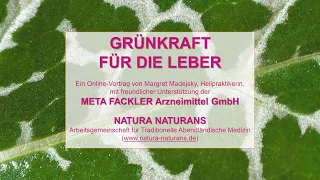 Grünkraft für Leber & Galle - Vortrag mit Margret Madejsky