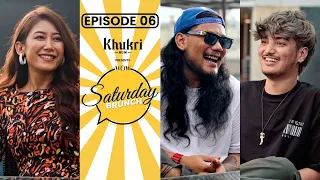 Asmi Shrestha, @YabeshThapa and @vek.official | Khukri Rum Presents WOW Saturday Brunch | E06