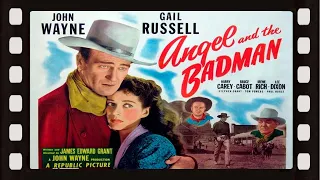 Angel and the Badman (1947) Western | John Wayne | Gail Russell | Harry Carey