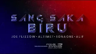 Joe Flizzow,  Altimet, SonaOne & Alif - Sang Saka Biru [Official Lyric Video] [OST Polis Evo 2]