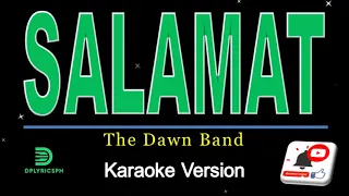 The Dawn - Salamat Karaoke Version 💓