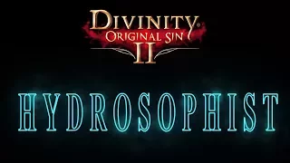 Hydrosophist - Divinity Original Sin 2 Skill Showcase