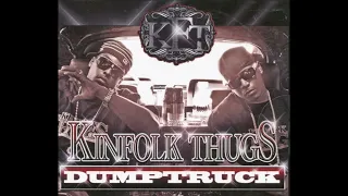 Kinfolk Thugs  - Dump Truck Clean Edit