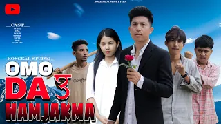 OMO DA HAMJAKMA -3 The Final || Kokborok Short Film || Kongkal 2023