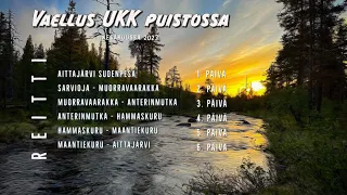 90km UKK Vaellus kesäkuussa 2023 4K