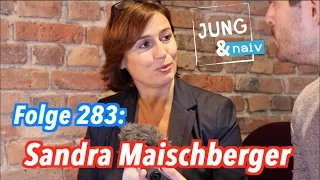 Sandra Maischberger - Jung & Naiv: Folge 283