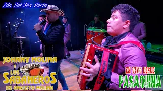 Johnny Molina y Los Sabaneros de Aniceto Molina en Vivo desde Pasaquina La Unión 2023