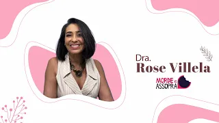 MORDE & ASSOPRA - DRA. ROSE VILLELA 21/12/22