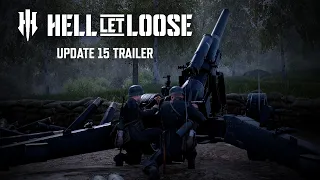 Hell Let Loose | Update 15 Trailer