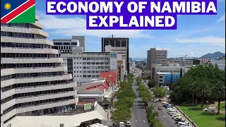 Economy of Namibia Explained