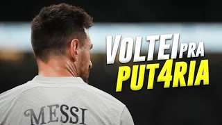 Lionel Messi ● VOLTEI PRA PUT4RIA COM AS AMIGUINHA DELA (MC JaoVittin) funk rj