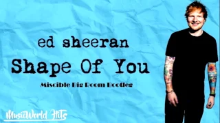 #edsheeran $ Ed Sheeran - Shape of You (Miscible EDM Bootleg) Free Download link in description $