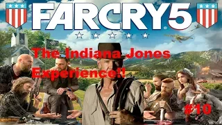 The Indiana Jones Experience! | Far Cry 5 #10