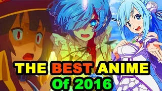 Top 10 BEST Anime of 2016! Top 10 Anime Recommendations from 2016