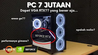 Rakit PC 7 Jutaan Sekarang Udah Bisa Dapet VGA RTX? Mana Bisa...