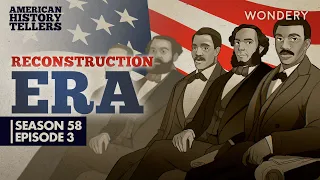 American History Tellers | Reconstruction Era: Impeachment | Podcast