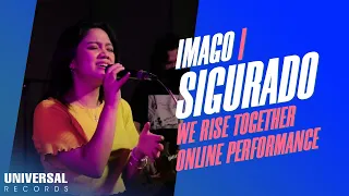 Imago - Sigurado (We Rise Together Online Performance)