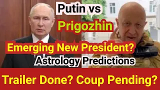 Astrology Predictions on Yevgeny Prigozhin vs Vladimir Putin, Wagner vs Russia Crisis in Ukraine War