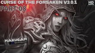 Warcraft 3 Custom Campaign (Hard) Curse of the Forsaken - Gameplay Walkthrough No Commentary Part 08