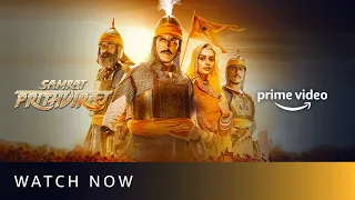 Samrat Prithviraj - Watch Now | Akshay Kumar, Sanjay Dutt, Sonu Sood, Manushi | Amazon Prime Video