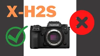 DON'T BUY THE FUJIFILM XH2-S! Here is why...